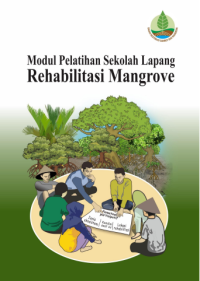 Image of Modul Pelatihan Sekolah Lapang Rehabilitasi Mangrove